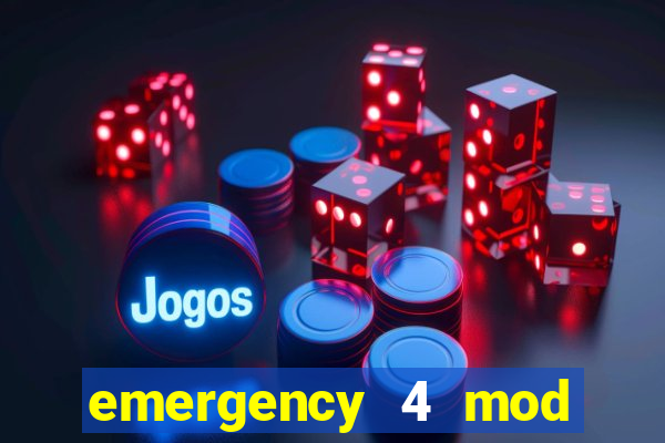 emergency 4 mod bahia download